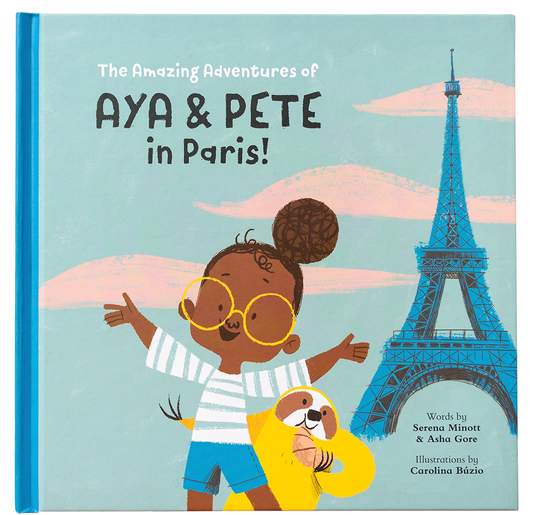 Les incroyables aventures d'Aya et Pete à Paris ! (Couverture rigide)